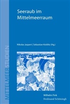 Nikola Jaspert, Nikolas Jaspert, Kolditz, Sebastian Kolditz - Seeraub im Mittelmeerraum