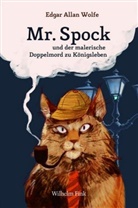 Edgar Allan Wolfe, Klau Vieweg, Klaus Vieweg, Edgar A. Wolfe, Edgar Allan Wolfe - Mr. Spock und der malerische Doppelmord zu Königsleben