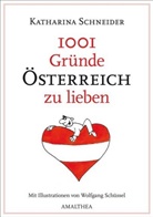 Katharina Schneider, Wolfgang Schüssel - 1001 Gründe Österreich zu lieben