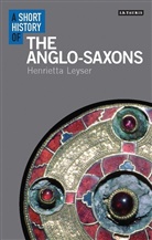 Henrietta Leyser, Leyser Henrietta - A Short History of the Anglo-Saxons