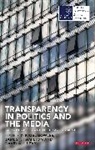 Nigel Bowles, Nigel Hamilton Bowles, James T Hamilton, David A L Levy, Dr Nigel Bowles, Dr Nigel (University of Oxford Bowles... - Transparency in Politics and the Media