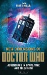 Matt Hills, David Mellor, Matt Hills, Matt (Huddersfield University Hills, David Mellor - New Dimensions of Doctor Who