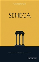 Christopher Star, Richard Stoneman - Seneca