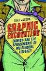 Associate Dale Jacobs, Dale Jacobs - Graphic Encounters