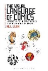 Dr Neil (Tilburg University Cohn, Neil Cohn, Neil (Tilburg University Cohn, Neil (University of California At San Diego Cohn - The Visual Language of Comics