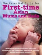 Dr Chong Chee, Dr Peter Chew, Peter Chew, Peter Chew Chew, Kathleen Chia, Marshall Cavendish... - Essential Guide for First Time Asian Mums and Dads