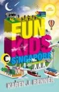 Karen Renner, Karen J. Renner - Fun for Kids in Singapore