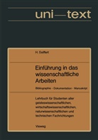 Helmut Seiffert - Einführung in das wissenschaftliche Arbeiten