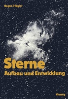 Roger J Tayler, Roger J. Tayler - Die Sterne, Aufbau und Entwicklung