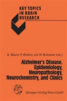 Helmut Beckmann, Konrad Maurer, Pete Riederer, Peter Riederer - Alzheimer's Disease. Epidemiology, Neuropathology, Neurochemistry, and Clinics