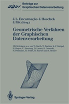 Jose L. Encarnacao, Jose Hoschek, Josef Hoschek, Joachim Rix - Geometrische Verfahren der Graphischen Datenverarbeitung