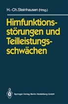 Hans-Christop Steinhausen, Hans-Christoph Steinhausen - Hirnfunktionsstörungen und Teilleistungsschwächen
