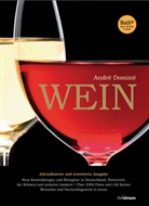 André Dominé, André Dominé, David u Schwarzwälder, Eckhard Supp, Armin Faber, Thomas Pothmann - Wein
