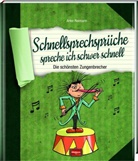 Anke Reimann - Schnellsprechsprüche spreche ich schwer schnell