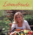 Martin Thaller, Siegfried Wintgen, Karin Zausnig - Lebensfreude aus dem Kochtopf