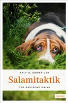 Ralf H Dorweiler, Ralf H. Dorweiler - Salamitaktik