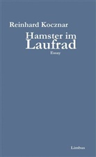 Reinhard Kocznar - Hamster im Laufrad