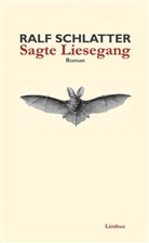 Ralf Schlatter - Sagte Liesegang