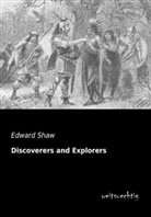 Edward Shaw - Discoverers and Explorers