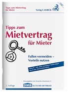 Ulrich Ropertz, Deutschen Mieterbund, Deutscher Mieterbund, Deutscher Mieterbund DMB, Deutscher Mietverbund, Deutsche Mieterbund... - Tipps zum Mietvertrag für Mieter