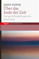 Josef Pieper, Berthol Wald, Berthold Wald - Über das Ende der Zeit