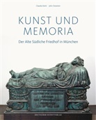 Claudi Denk, Claudia Denk, John Ziesemer - Kunst und Memoria