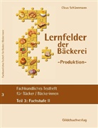 Claus Schünemann - Fachkundliches Testheft für Bäckerinnen/Bäcker - Tl.3: Fachstufe II