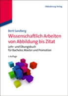 Berit Sandberg, Berit (Prof. Dr.) Sandberg - Wissenschaftlich Arbeiten von Abbildung bis Zitat