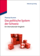 Thomas Krumm - Das politische System der Schweiz