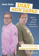 Sven Flohr - Diät, nein danke!
