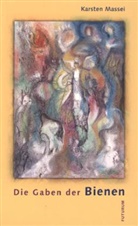 Karsten Massei - Die Gaben der Bienen, m. Kunstkarten