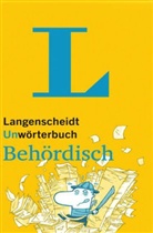 Barbara Kreißl - Langenscheidt Unwörterbuch Behördisch