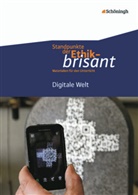Frigge, Frigger, Carsten Frigger, Hilgar, Hilgart, Johannes Hilgart... - Standpunkte der Ethik - brisant: Digitale Welt
