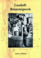 Andreas Möhring - Gustloff-Rennsteigwerk