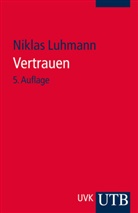 Niklas Luhmann - Vertrauen