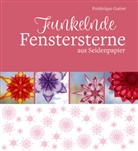 Frédérique Guéret - Funkelnde Fenstersterne aus Seidenpapier