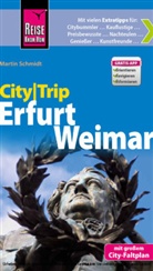 Martin Schmidt, Klau Werner, Klaus Werner - Reise Know-How CityTrip Erfurt, Weimar