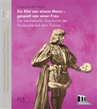 De Pont, Susanne de Ponte, Fischer, Susanne de Ponte, Wagne, Susanne de Ponte... - Ein Bild von einem Mann - gespielt von einer Frau