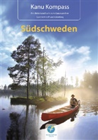 Carola Hillmann, Thomas Kettler, Björn Nehrhoff von Holderberg, Carola Hillmann, Thomas Kettler - Kanu Kompass Südschweden