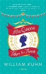 William Kuhn, William M. Kuhn - Mrs Queen Takes the Train