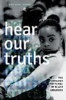 Ruth Nicole Brown - Hear Our Truths