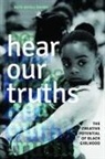 Ruth Nicole Brown - Hear Our Truths