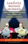 Joel Derfner - Lawfully Wedded Husband