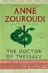 Anne Zouroudi - The Doctor of Thessaly