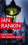 Ian Rankin - Saints of the Shadow Bible