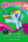 G M Berrow, G. M. Berrow - Rainbow Dash and the Daring Do Double Dare