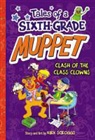 Kirk Scroggs, Kirk Scroggs - Clash of the Class Clowns