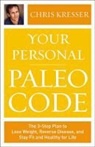 Chris Kresser - Your Personal Paleo Code
