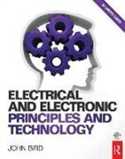 J. O. Bird, John Bird, John Bird - Electrical and Electronic Principles and Technology