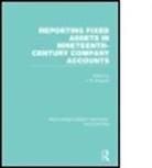 J. Edwards, J. R. Edwards, J. Edwards, J. R. Edwards, Edwards J. - Reporting Fixed Assets in Nineteenth Century Company Accounts Rle